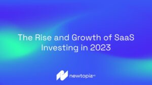 The Rise and Growth of SaaS Investing in 2023