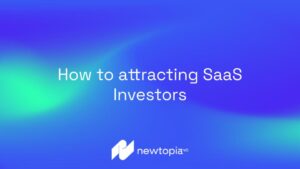 How to attracting SaaS Investors in 2023
